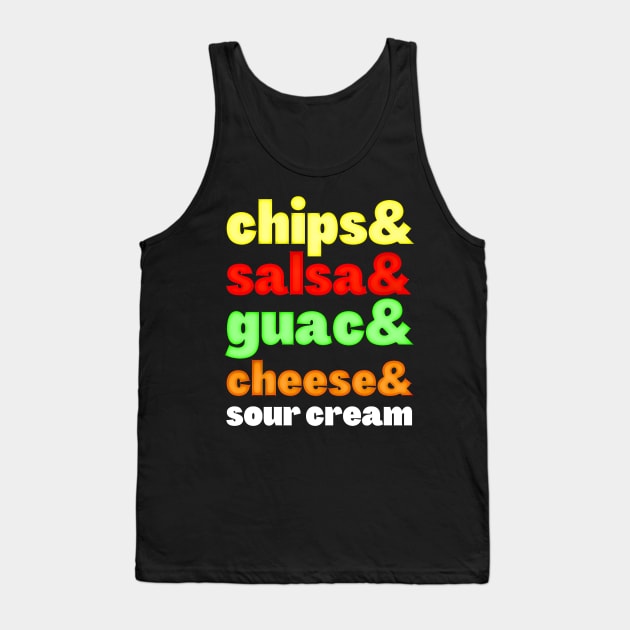 National Tortilla Chip Day Ingredients Grocery List Tank Top by BubbleMench